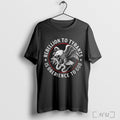 Officials Rebellion To Tyrants Is Obedience To God Eagle Catches Snake T Shirt Unisex