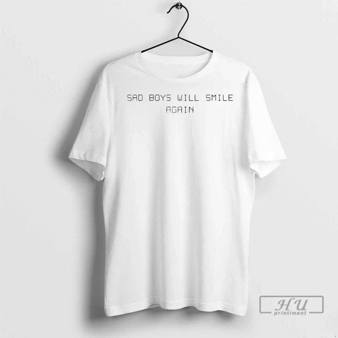 Officials Say Boys Will Smile Again T Shirt Unisex