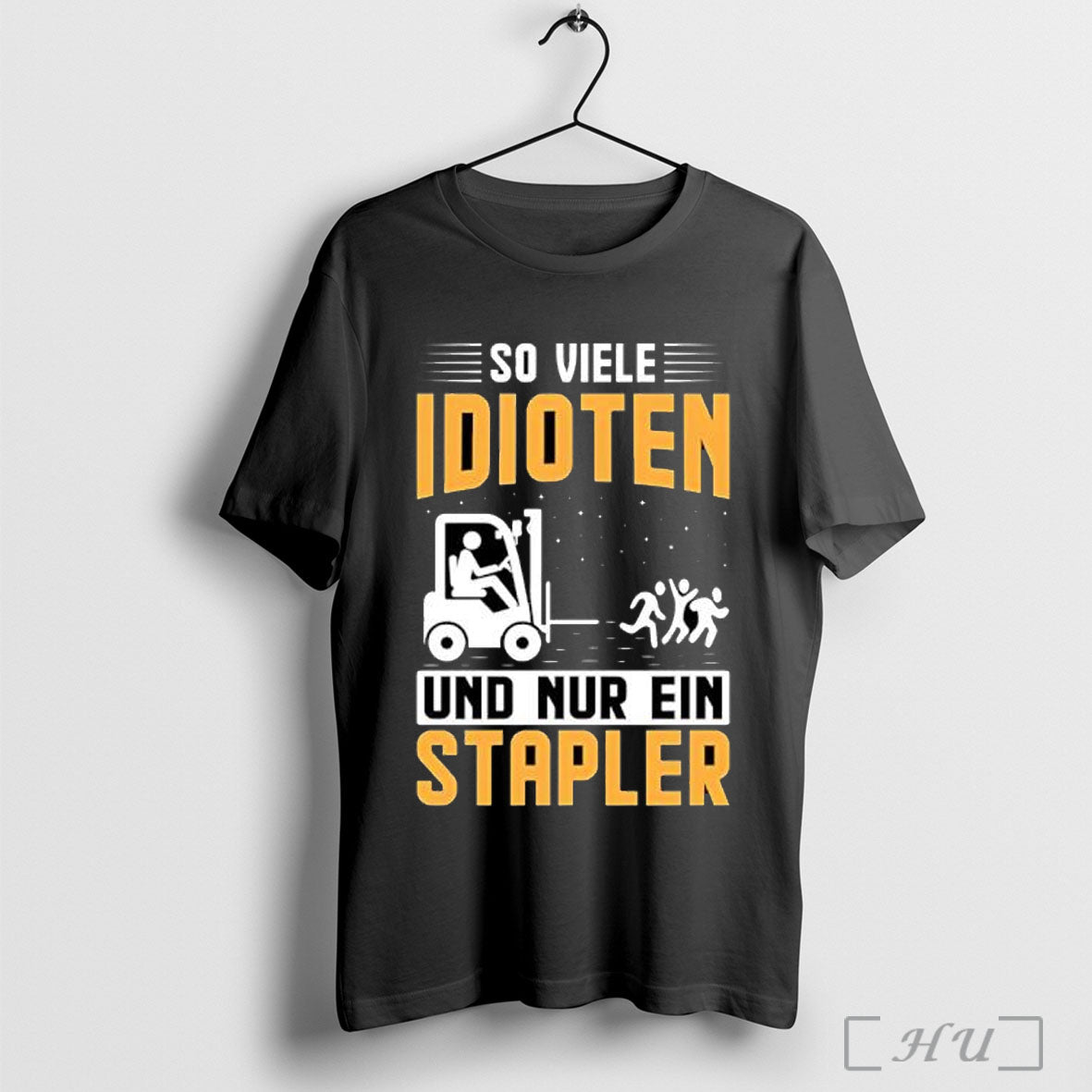 Officials So Viele Idioten Und Nur Ein Stapler T Shirt Unisex