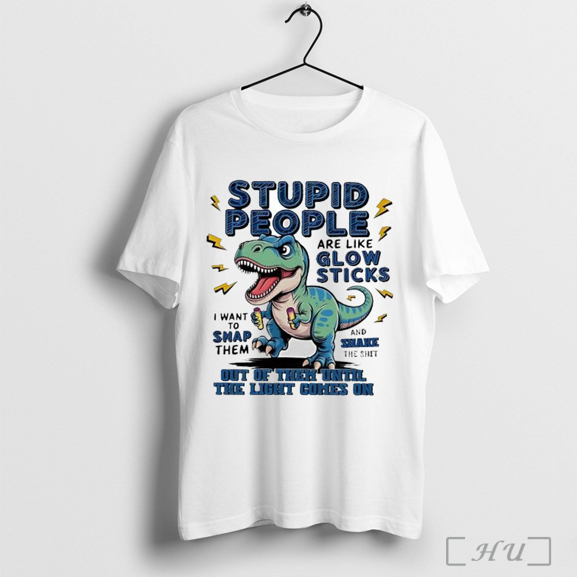 Officials T Rex Dinosaur Stupid People Are Like Glow Sticks T Shirt Unisex