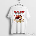 Officials Taylor Travis Kelce Game Day But Make It Engaged Football Country Music Unisex