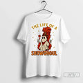 Officials The Life Of Showghoul Funny Halloween Ghost Funny Ladies T Shirt Unisex