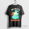 Officials The Life Of A Showghoul Retro Halloween Spooky Girls Ladies T Shirt Unisex