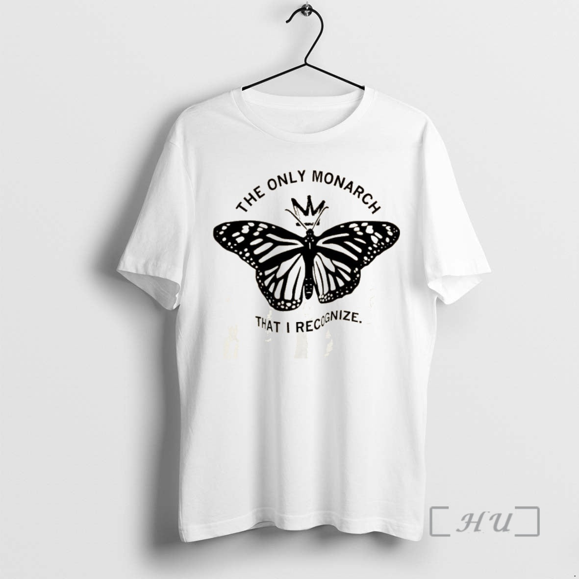 Officials The Only Monarch That I Recognize Monarch Butterfly Unisex