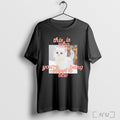 Officials This Is Who Youre Being Mean To Btw Cat T Shirt Unisex