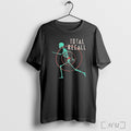 Officials Total Recall Skeleton Skull T Shirt Unisex