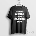 Officials What Would Jimmy Carter Do Wwjcd Unisex