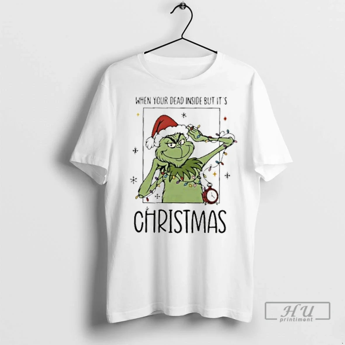 Officials When Your Dead Inside But Its Christmas The Grinch T Shirts Unisex