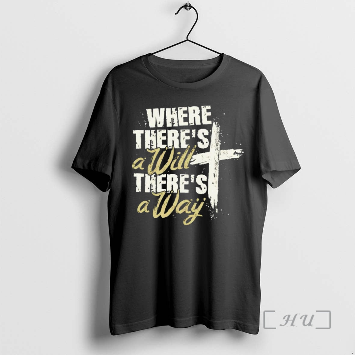 Officials Where Theres A Will Theres A Way Text Unisex