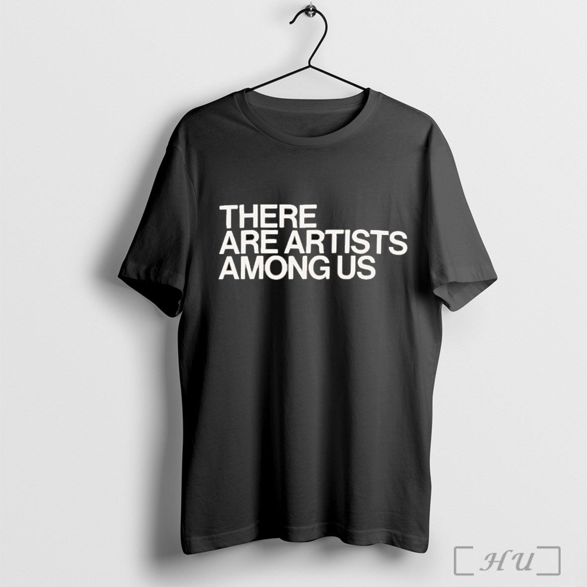 Officials Whitney There Are Artists Among Us T Shirt Unisex