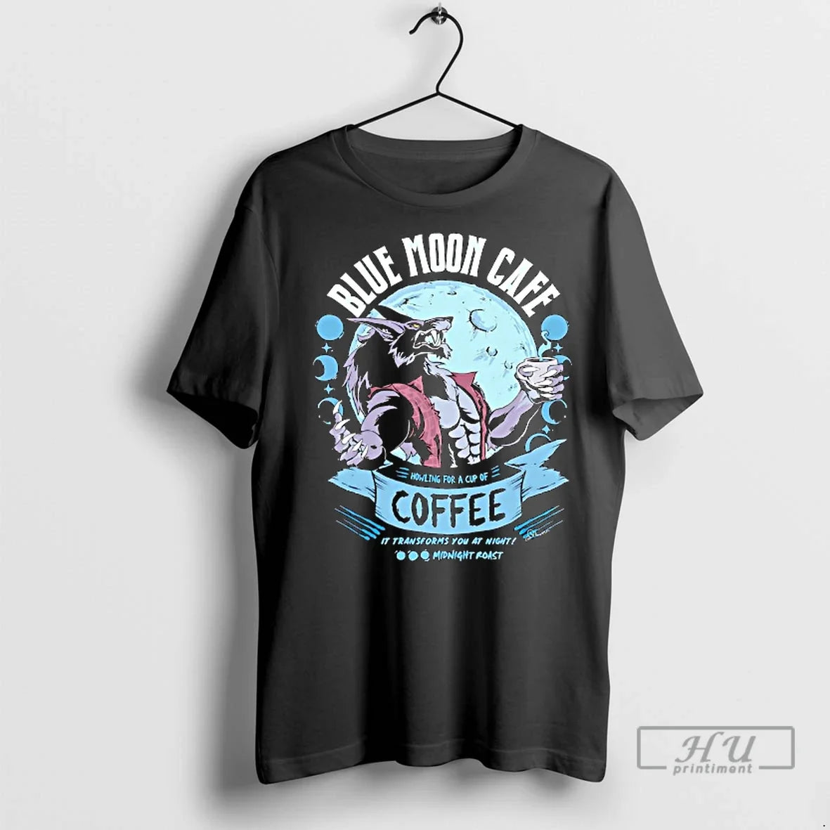 Officials Wolf Blue Moon Cafe Coffee It Transforms You At Night T Shirt Unisex