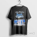 Officials Yes Im Old But I Saw Kansas City Royals Baseball Greatness Premium T Shirts Unisex