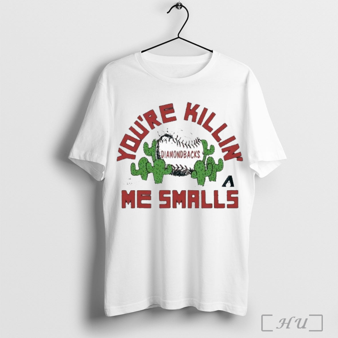Officials Youre Killin Me Smalls Arizona Diamondbacks X The Sandlot Shirt T Shirt Unisex