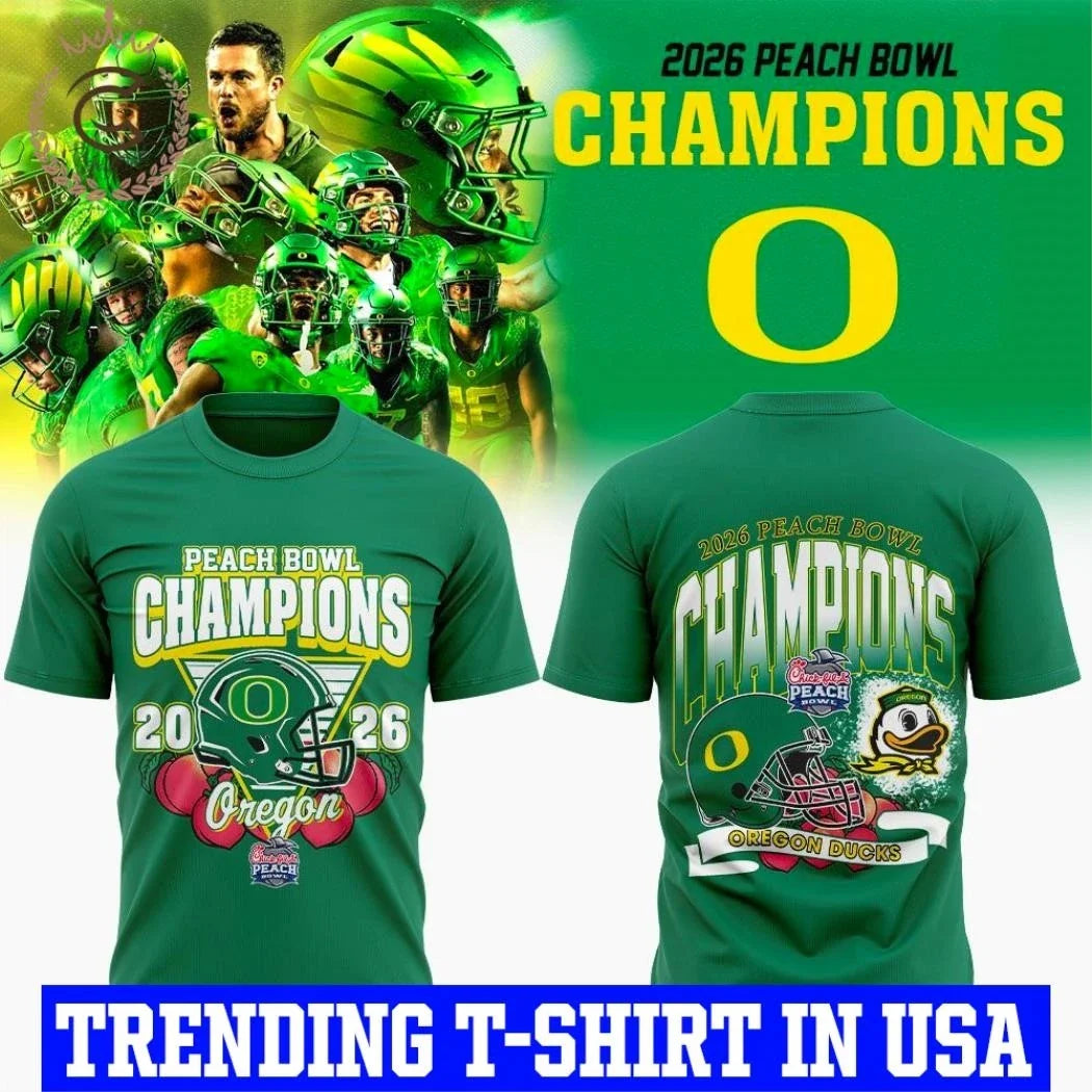 Oregon Peach Bowl Champion 2026 Green Shirt Unisex