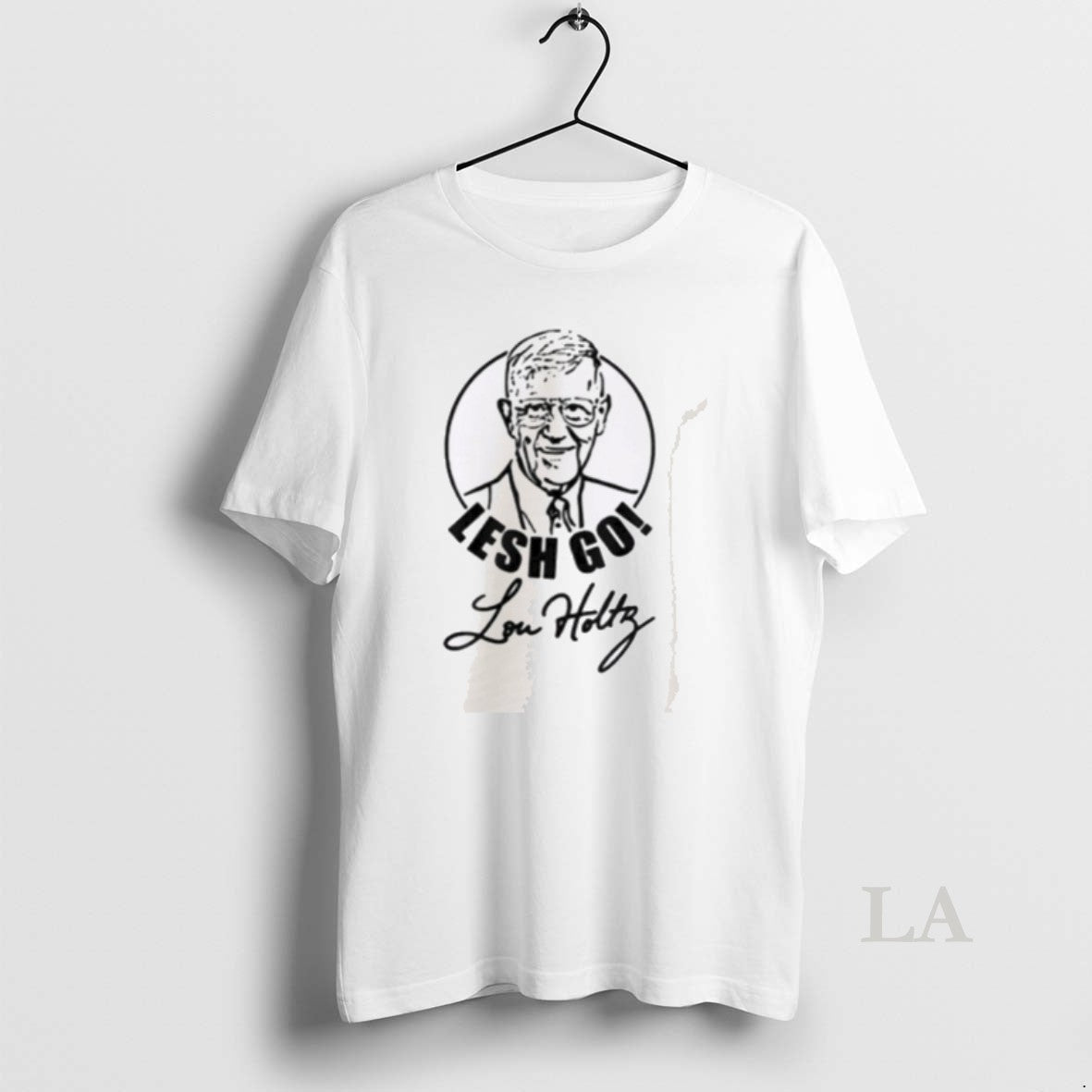 Original 2026 Lesh Go Lou Holtz Unisex
