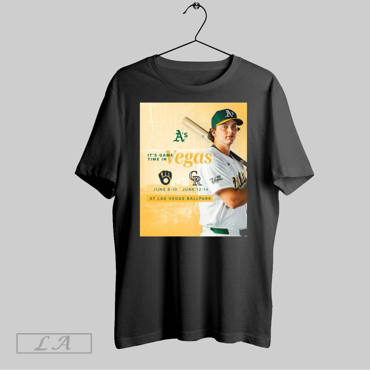 Original Athletics Its Game Time In Vegas Vs Brewers June 8 10 Rockies Vs June Unisex