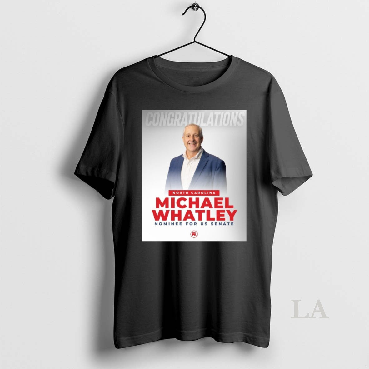 Original Congratulations North Carolina Michael Whatley Nominee For Us Senate Unisex