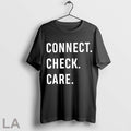 Original Connect Check Care Letter T Shirt Unisex