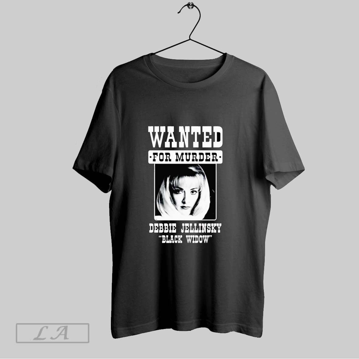 Original Debbie Jellinsky Wanted For Murder T Shirt Unisex