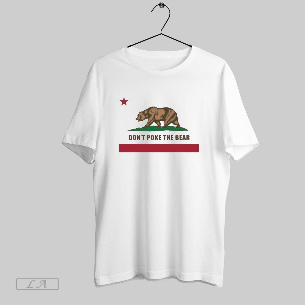 Original Dont Poke The Bear California Republic Unisex