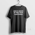 Original Doug Shows Is The New Latner Unisex