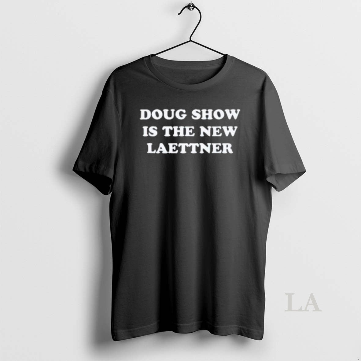 Original Doug Shows Is The New Latner Unisex