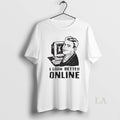 Original Eagle Vs Shark I Look Better Online Unisex