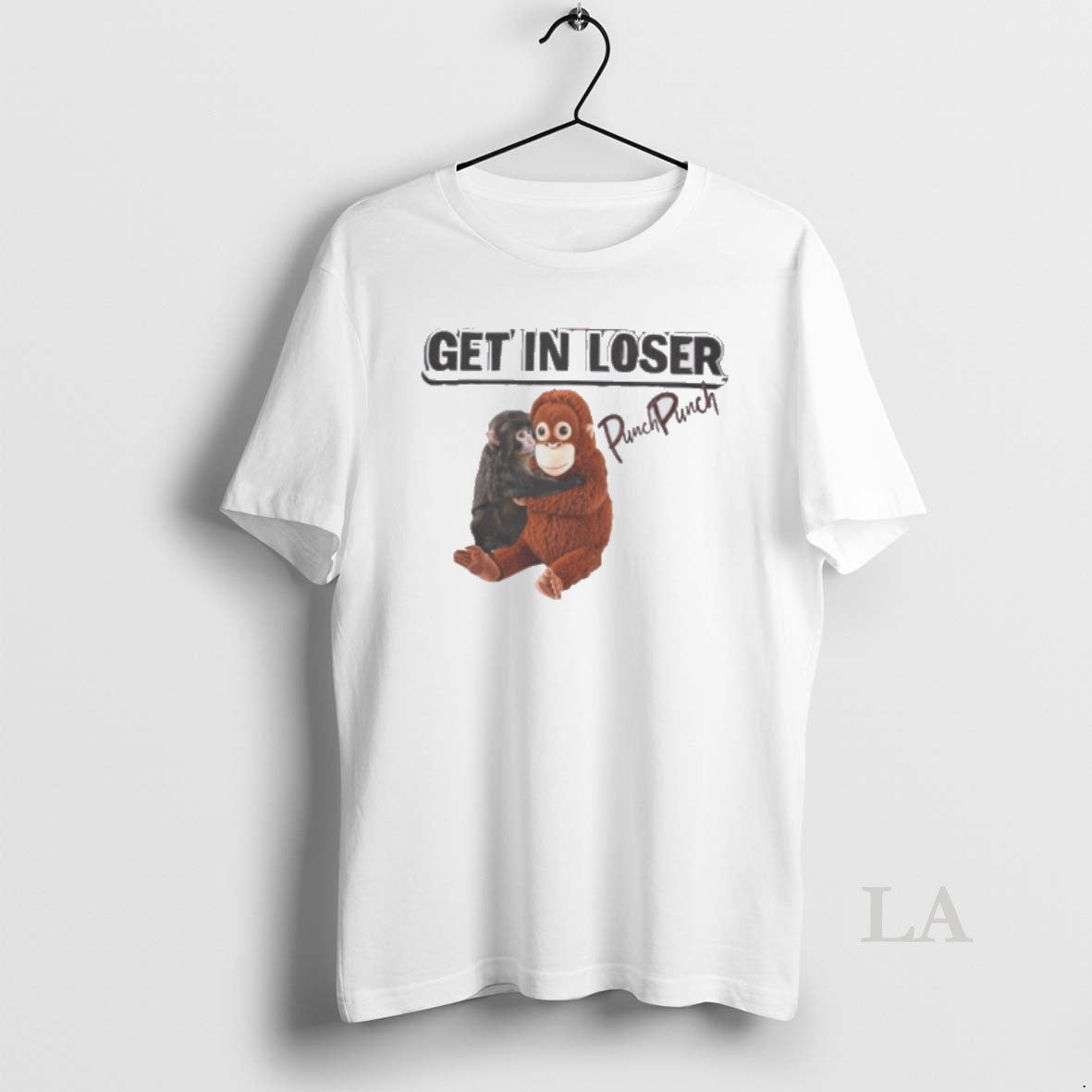 Original Get In Loser Monkey Graphic Unisex