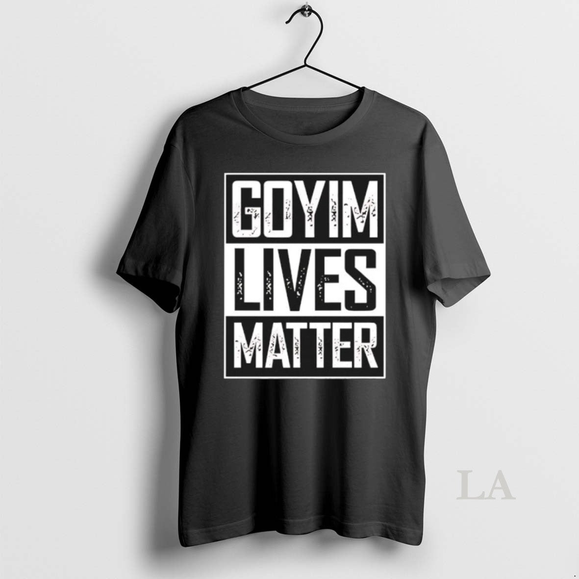 Original Goyim Lives Matter Unisex