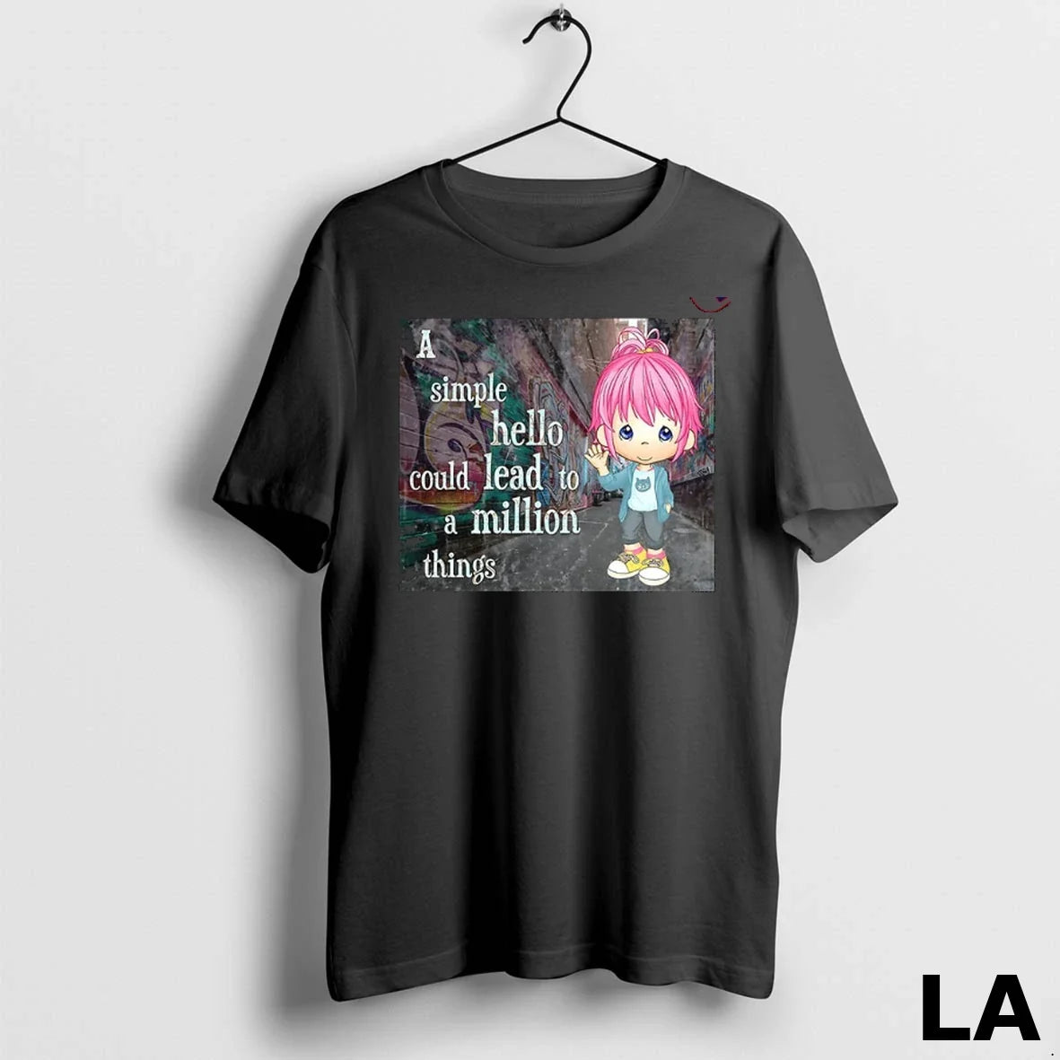 Original Graffiti A Simple Hello Could Lead To A Million Things Unisex