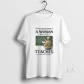 Original Grandma Never Underestimate A Woman Who Still Teaches In Her Seventies Unisex