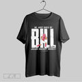 Original He Just Goes By Bill Jacury Croskey Merritt Unisex