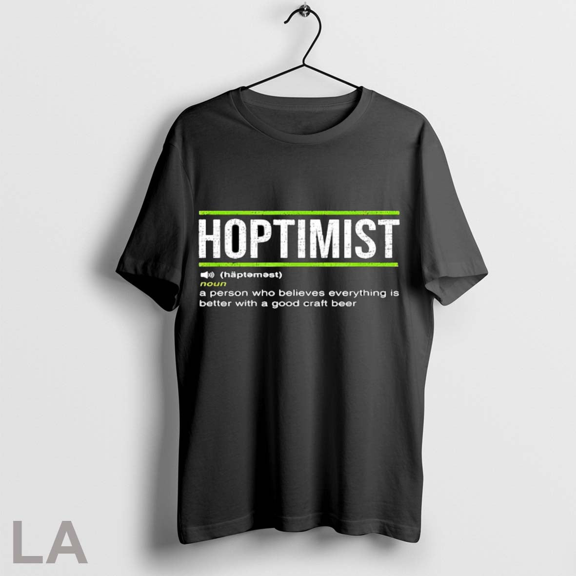 Original Hoptimist Definition Craft Beer T Shirt Unisex