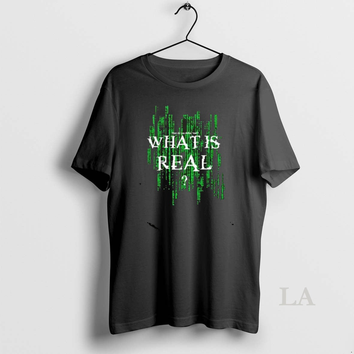 Original How Do You Define Real What Is Real Unisex