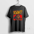 Original I Am Yelling Carl Unisex