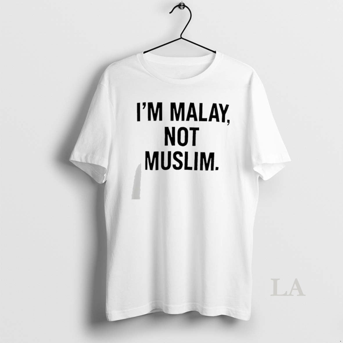 Original Im Malay Not Muslim Unisex