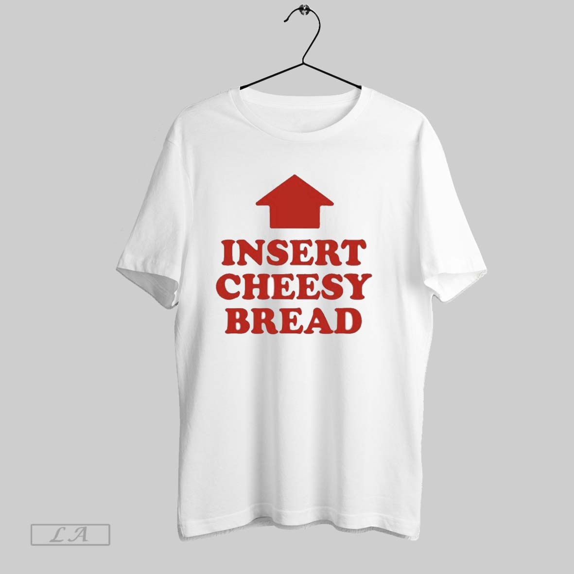 Original Insert Cheesy Bread Unisex