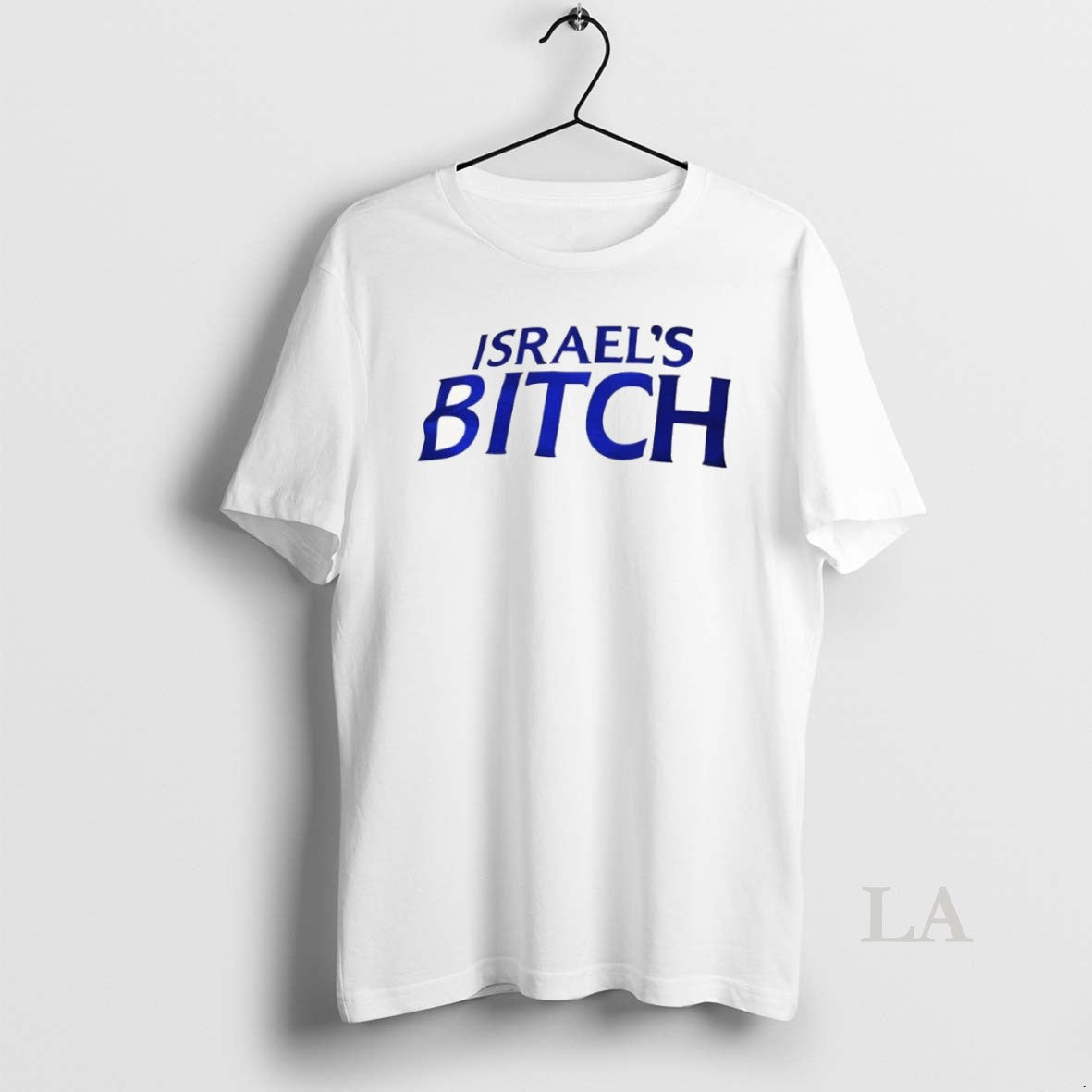 Original Isreals Bitch Anti Trump Unisex