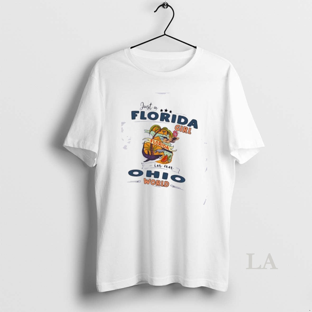Original Just A Florida Girl In A Ohio World Map Unisex