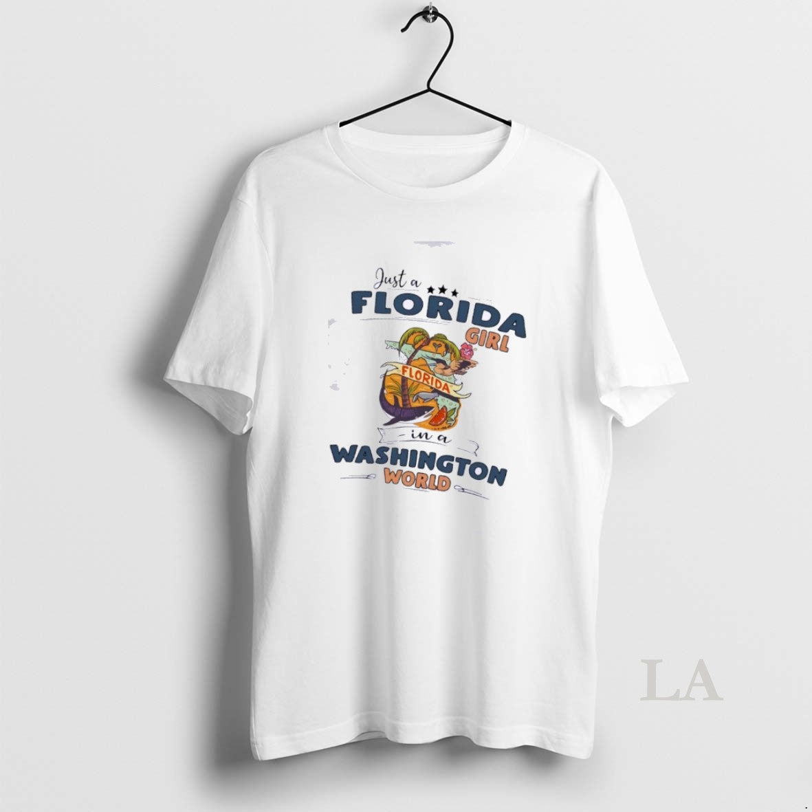 Original Just A Florida Girl In A Washington World Map Unisex