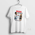 Original Kendrick Lamar Vs Drake Just Do It They Not Like Us Unisex