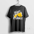 Original Lets Get Ready Beer To Stumble Luch Of The Irish Unisex
