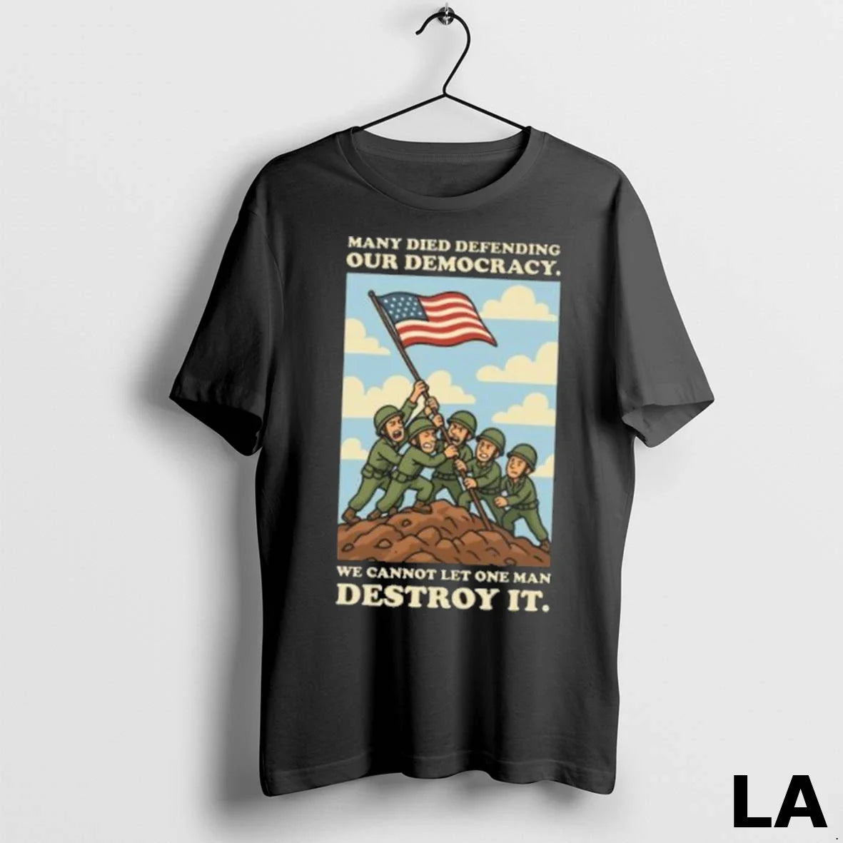 Original Many Died Defending Our Democracy We Cannot Let One Man Destroy It Usa Flag Unisex