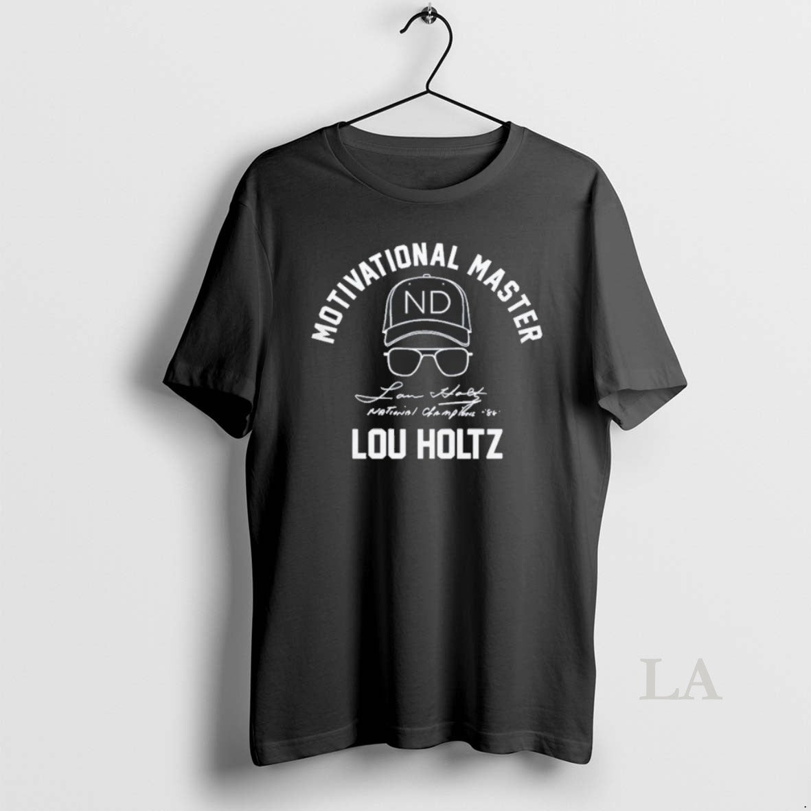 Original Motivational Master Lou Holtz Signature Unisex