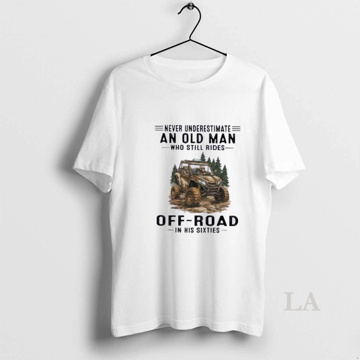 Original Never Underestimate An Old Man Who Still Rides Off Road In His Sixties Unisex