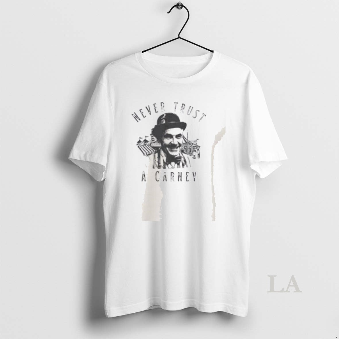 Original Never Trust A Carney Unisex