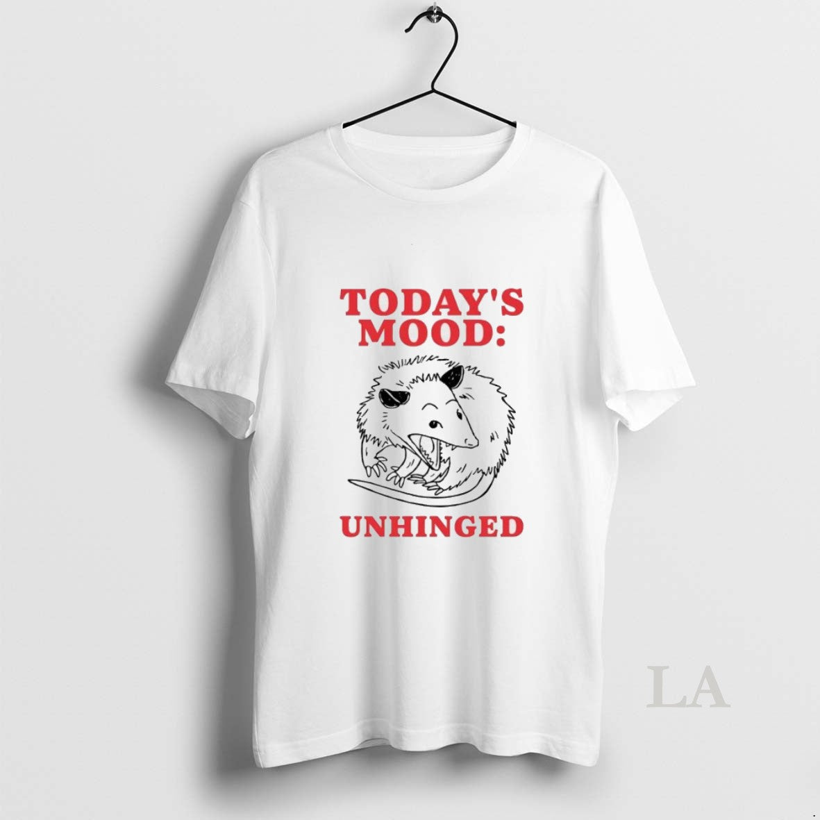 Original Opossum Todays Mood Unhinged Unisex