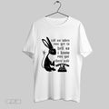 Original Rabbit Call Me When You Get To Hell So I Know You Got There Unisex