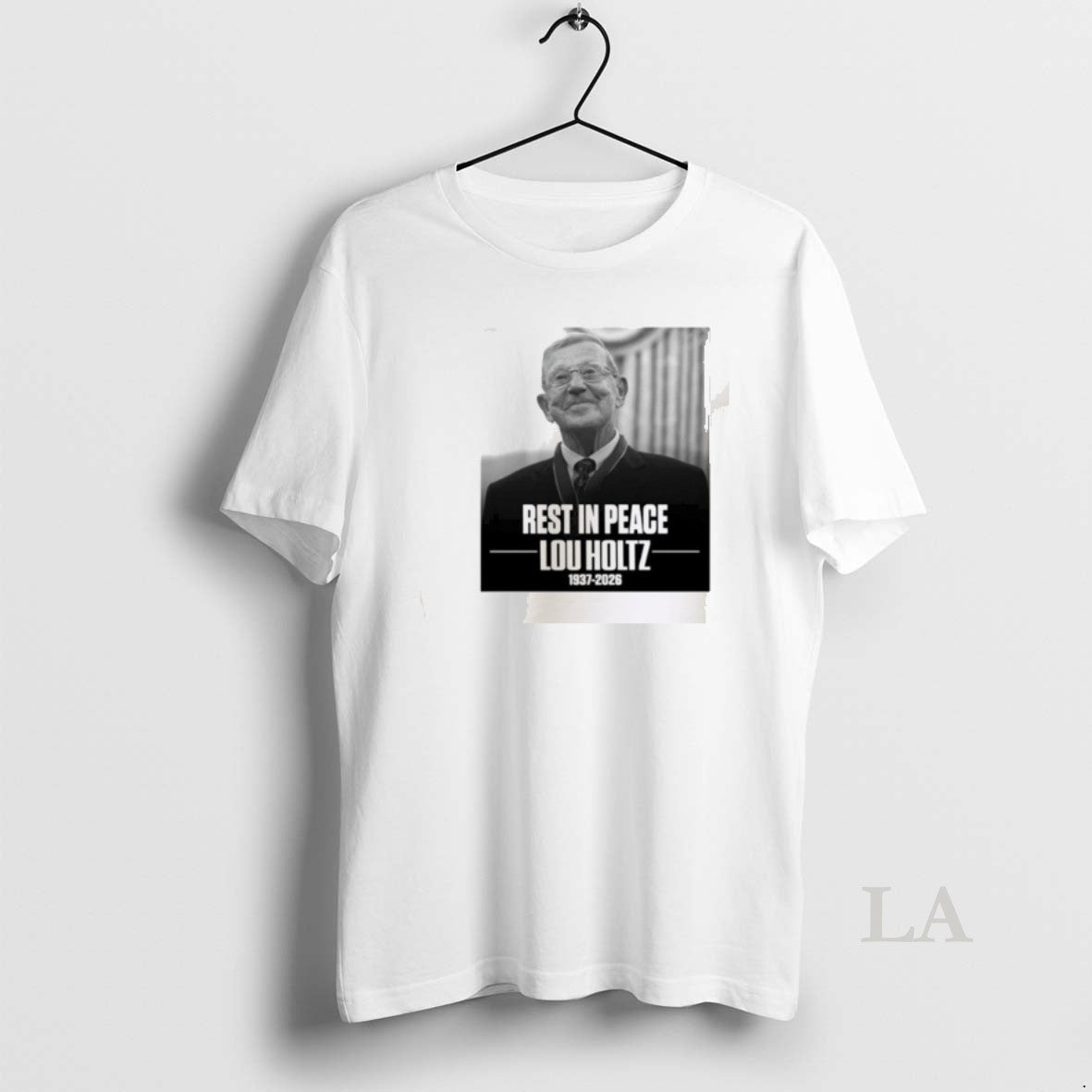 Original Rest In Peace Lou Holtz 1937 2026 Unisex