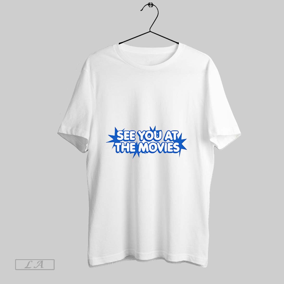 Original See You At The Movies T Shirt Unisex